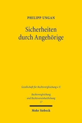 Sicherheiten durch Angehörige: Eine vergleichende Untersuchung zum englischen und deutschen Recht