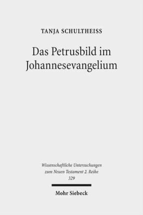 Das Petrusbild im Johannesevangelium