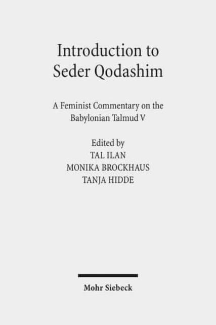 Introduction to Seder Qodashim: A Feminist Commentary on the Babylonian Talmud V