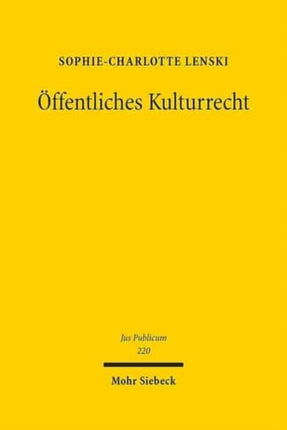 Öffentliches Kulturrecht: Materielle und