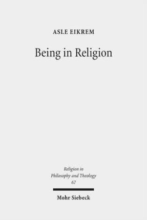 Being in Religion: A Journey in Ontology from Pragmatics through Hermeneutics to Metaphysics