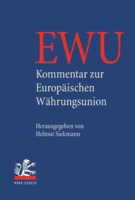 Kommentar zur Europäischen Währungsunion