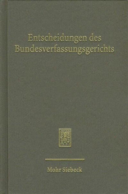 Entscheidungen des Bundesverfassungsgerichts (BVerfGE): Band 130