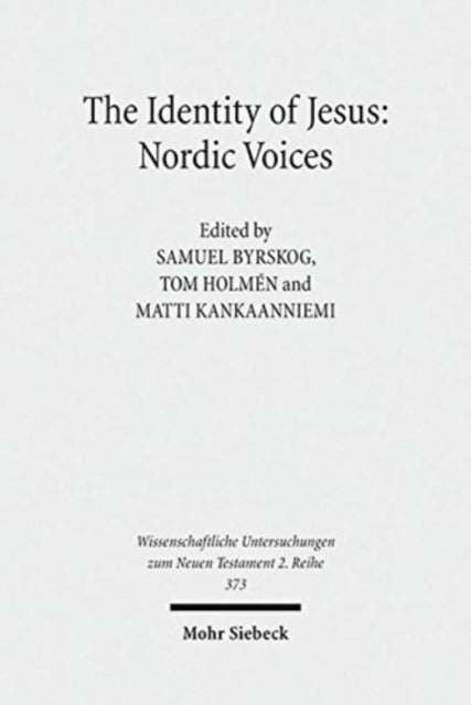 The Identity of Jesus: Nordic Voices