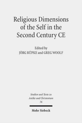 Religious Dimensions of the Self in the Second Century CE