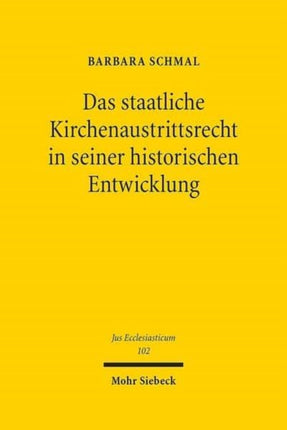 Das staatliche Kirchenaustrittsrecht in seiner