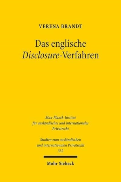 Das englische Disclosure-Verfahren: Ein Modell für Zugang zu Information und Beweis im deutschen Zivilprozess?