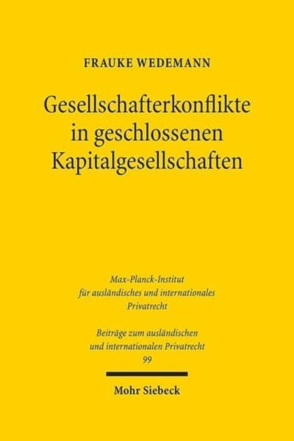 Gesellschafterkonflikte in geschlossenen Kapitalgesellschaften