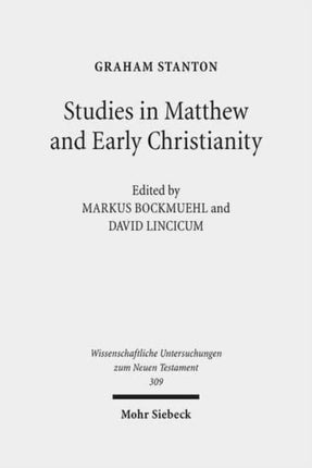 Studies in Matthew and Early Christianity