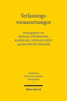 Verfassungsvoraussetzungen: Gedächtnisschrift für Winfried Brugger