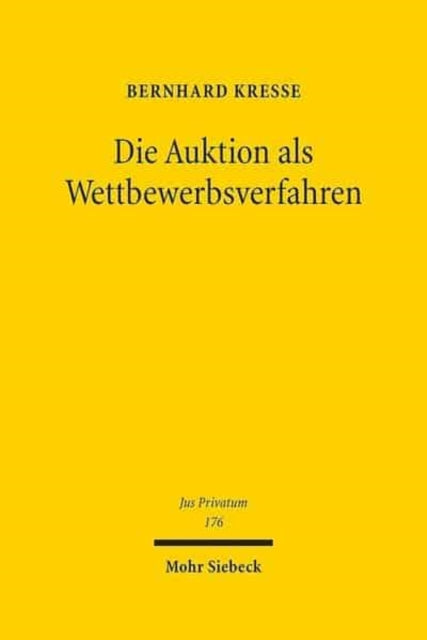 Die Auktion als Wettbewerbsverfahren