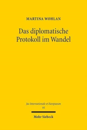 Das diplomatische Protokoll im Wandel