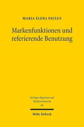 Markenfunktionen und referierende Benutzung