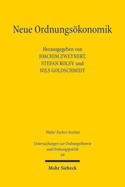 Neue Ordnungsökonomik