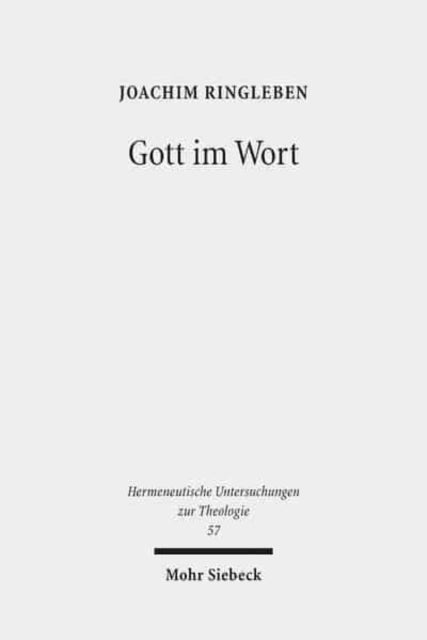 Gott im Wort: Luthers Theologie von der Sprache her