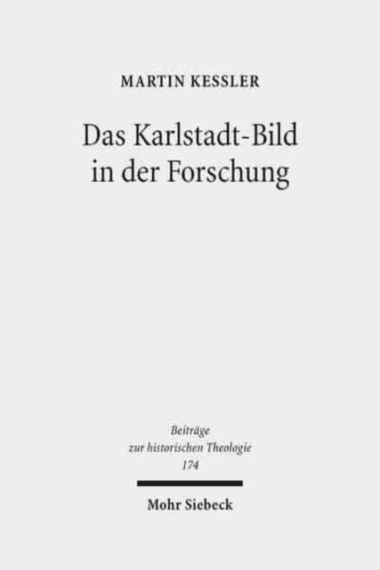 Das Karlstadt-Bild in der Forschung