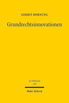 Grundrechtsinnovationen