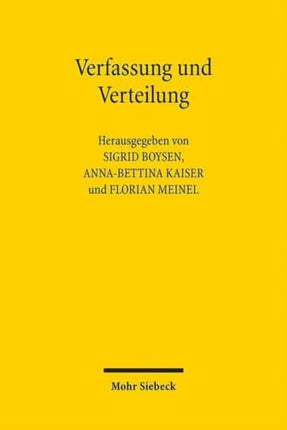 Verfassung und Verteilung: Beiträge zu einer Grundfrage des Verfassungsverständnisses