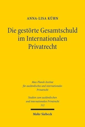 Die gestörte Gesamtschuld im Internationalen