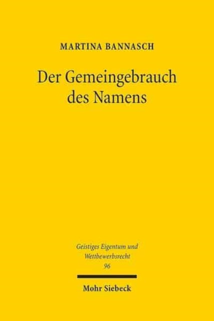 Der Gemeingebrauch des Namens