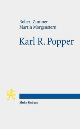 Karl R. Popper: Eine Einführung in Leben und Werk