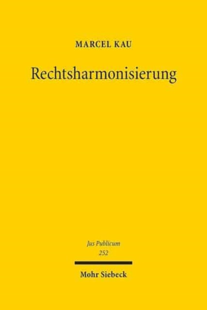 Rechtsharmonisierung: Untersuchung zur europäischen Finalität dargestellt am Beispiel des Grenzkontroll-, Ausländer- und Asylrechts