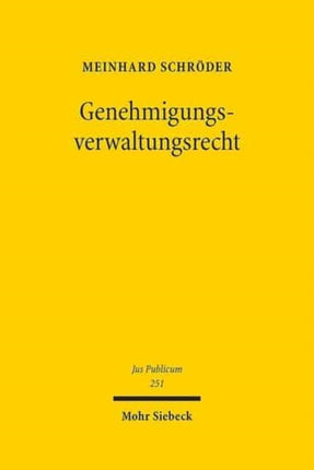Genehmigungsverwaltungsrecht
