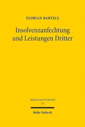 Insolvenzanfechtung und Leistungen Dritter