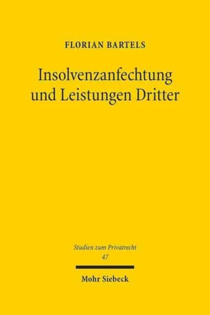 Insolvenzanfechtung und Leistungen Dritter