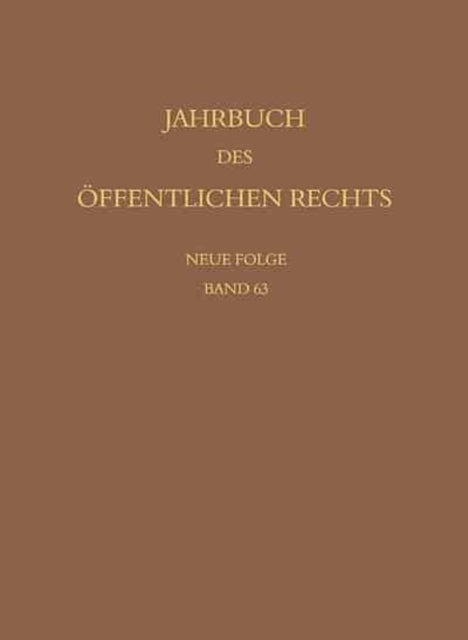 Jahrbuch des öffentlichen Rechts der Gegenwart. Neue Folge