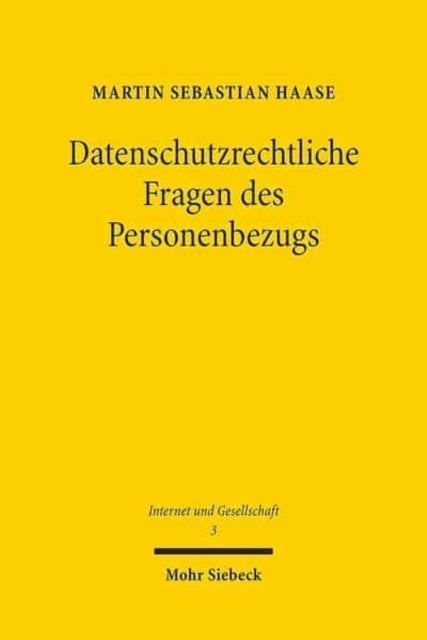 Datenschutzrechtliche Fragen des Personenbezugs: Eine Untersuchung des sachlichen Anwendungsbereiches des deutschen Datenschutzrechts und seiner europarechtlichen Bezüge