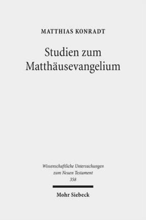 Studien zum Matthäusevangelium