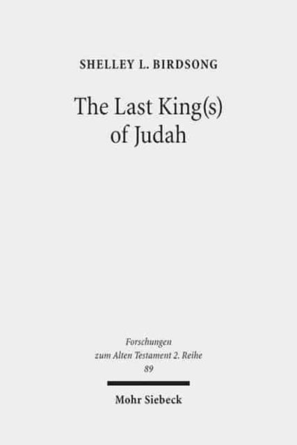 The Last King(s) of Judah: Zedekiah and Sedekias in the Hebrew and Old Greek Versions of Jeremiah 37(44):1-40(47):6