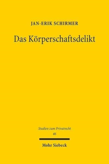 Das Körperschaftsdelikt