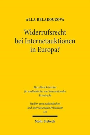 Widerrufsrecht bei Internetauktionen in Europa?: