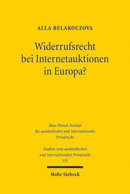 Widerrufsrecht bei Internetauktionen in Europa?: