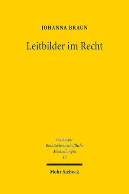 Leitbilder im Recht