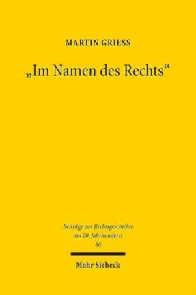 "Im Namen des Rechts": Der Oberste Gerichtshof für die Britische Zone als Höchstgericht in Zivilsachen zwischen Tradition und Neuordnung