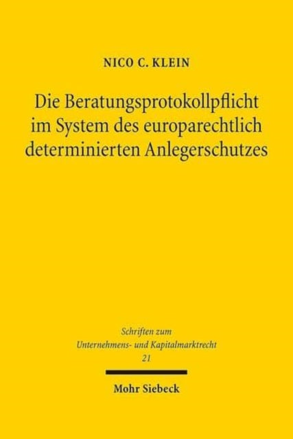Die Beratungsprotokollpflicht im System des
