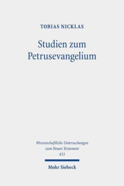 Studien zum Petrusevangelium