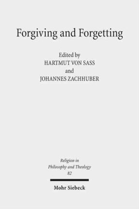 Forgiving and Forgetting: Theology and the Margins of Soteriology