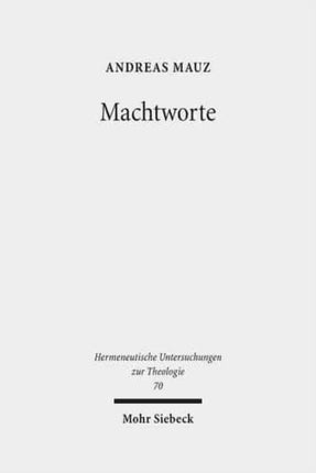 Machtworte: Studien zur Poetik des 'heiligen Textes'