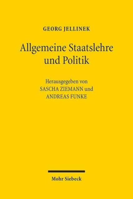 Allgemeine Staatslehre und Politik: Vorlesungsmitschrift von Max Ernst Mayer aus dem Sommersemester 1896