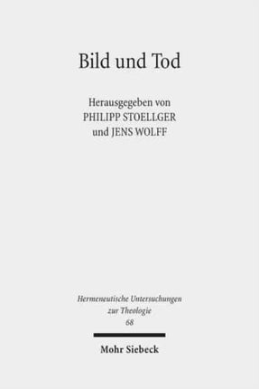 Bild und Tod: Grundfragen der Bildanthropologie