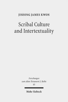 Scribal Culture and Intertextuality: Literary and Historical Relationships between Job and Deutero-Isaiah