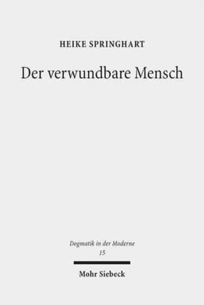 Der verwundbare Mensch: Sterben, Tod und Endlichkeit im Horizont einer realistischen Anthropologie