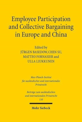 Employee Participation and Collective Bargaining in Europe and China