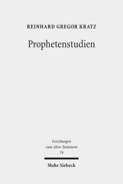 Prophetenstudien: Kleine Schriften II