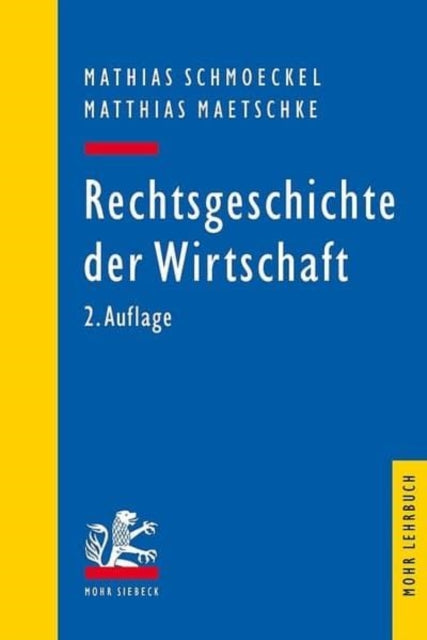 Rechtsgeschichte der Wirtschaft: Seit dem 19. Jahrhundert