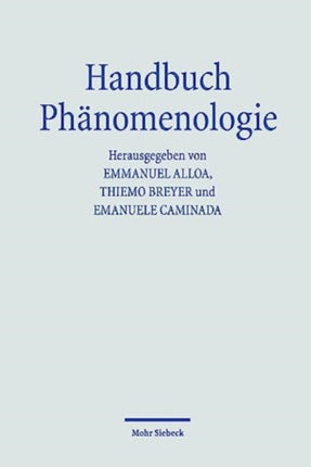 Handbuch Phänomenologie